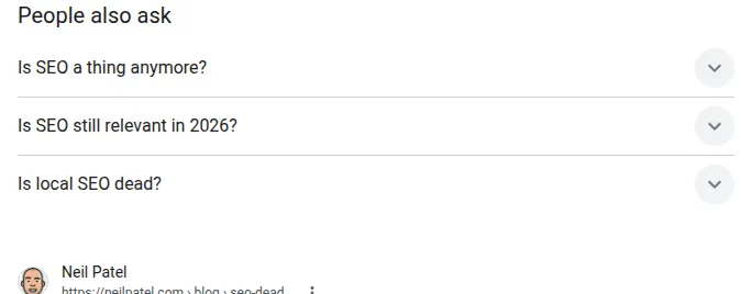 Google’s People also ask box for the search is seo dead, listing the questions Is SEO a thing anymore, Is SEO still relevant, and Is local SEO dead