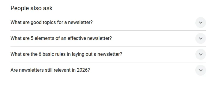 Google's People also ask box for the search newsletter ideas
