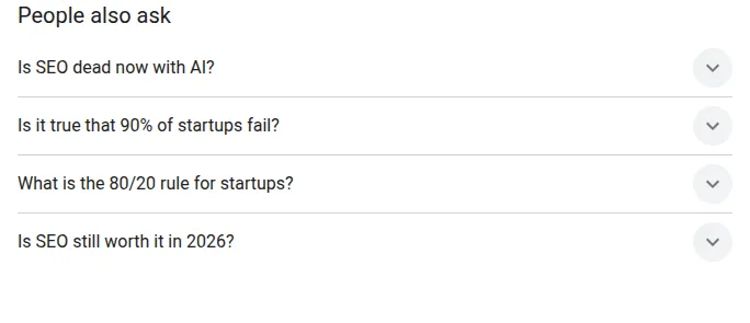Google’s People also ask box for the search seo for startups, with the questions Is SEO dead now with AI and Is SEO still worth it